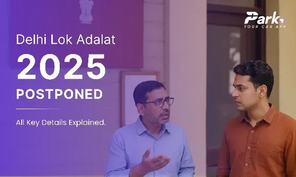 Delhi Lok Adalat 2025 Postponed 
